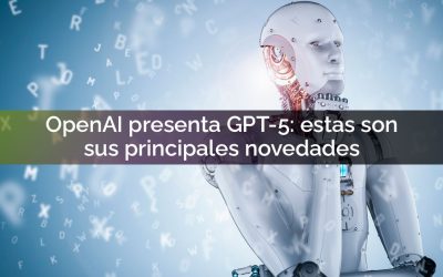 OpenAI presenta GPT-5: estas son sus principales novedades